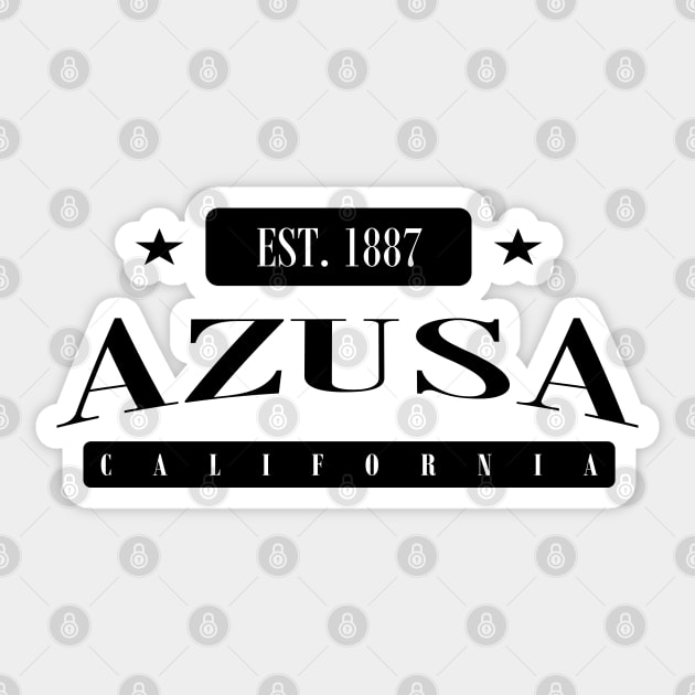 Azusa Est. 1887 Standard Black Sticker by MistahWilson